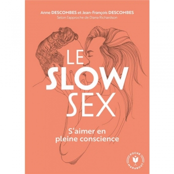 Le Slow Sex - S'aimer...