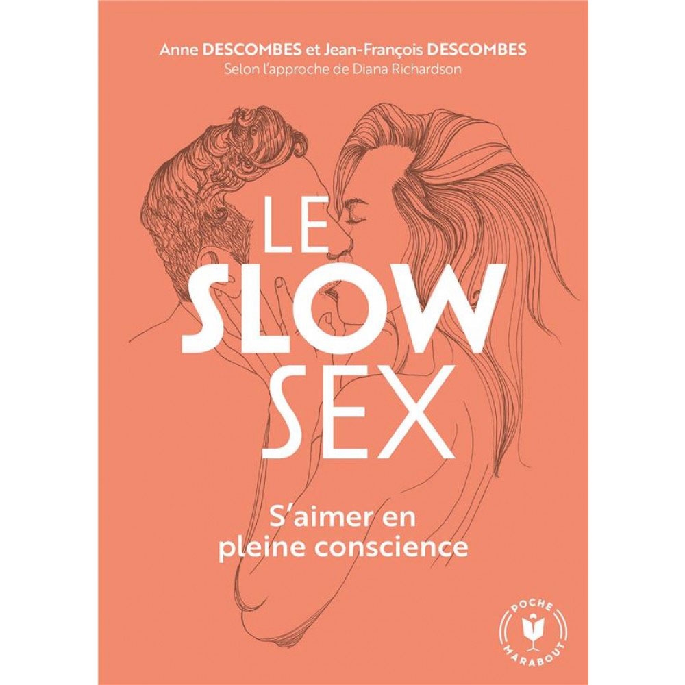 Le Slow Sex