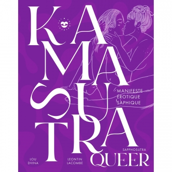 Kamasutra queer - Manifeste...