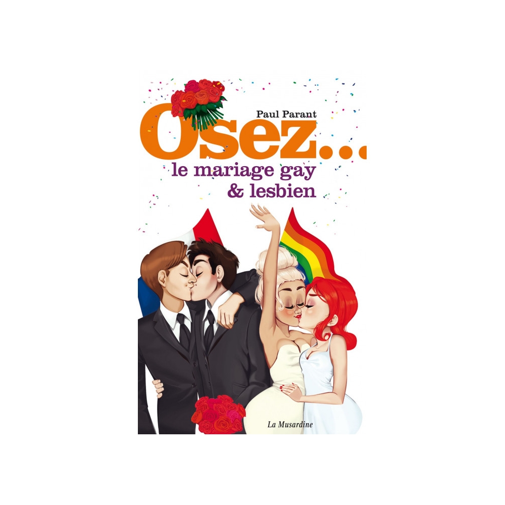 Osez... le mariage gay & lesbien