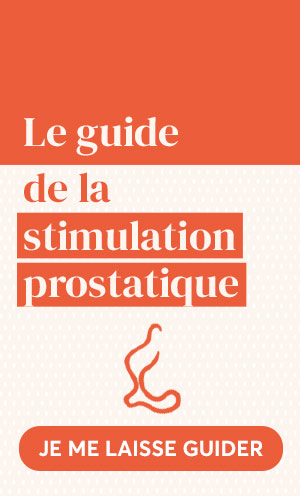 Découvrez le Guide Stimulation Prostatique
