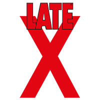late-x