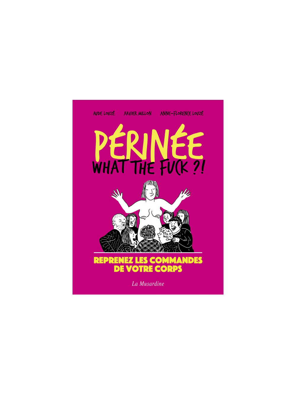 Perinée : what the fuck ? main product photo