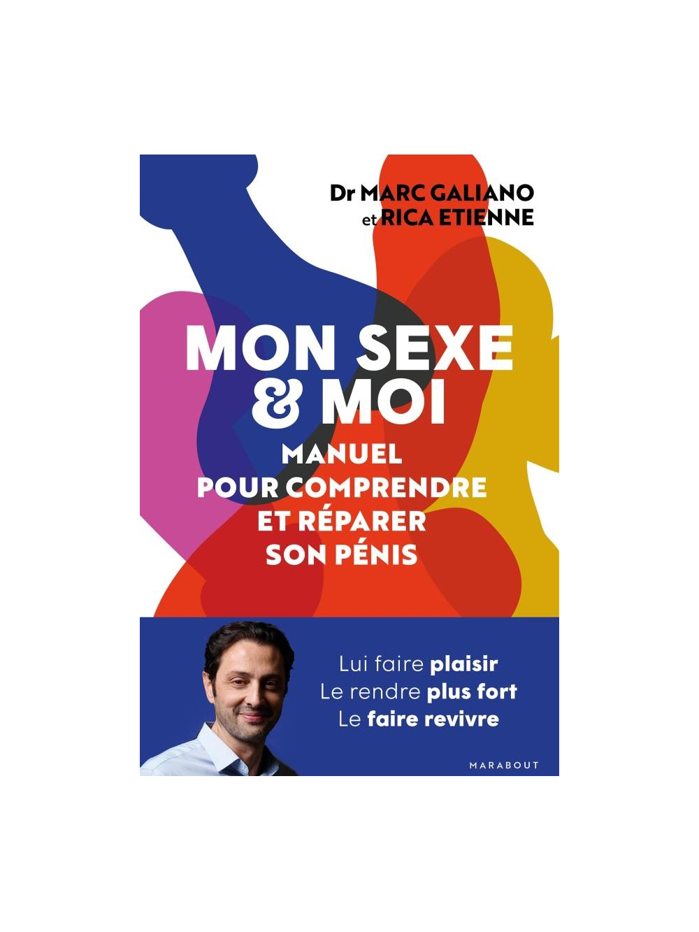 Mon sexe & moi - Manuel pour comprendre et réparer son pénis main product photo