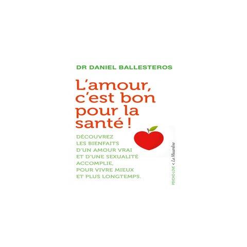 L'amour, c'est bon pour la santé ! (Version Poche)
