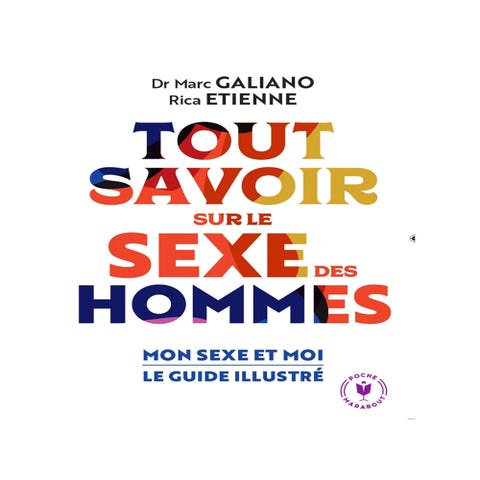 Mon sexe & moi - Manuel pour comprendre et réparer son pénis