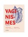 Vaginismes - Comprendre, se soigner, s'épanouir