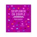 SEXPLORER en couple - Préserver et renouveler le désir