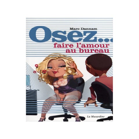 Osez... faire l'amour au bureau