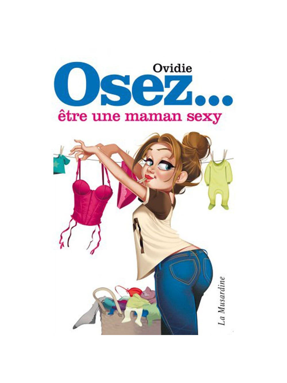 Osez... être une maman sexy main product photo