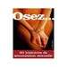 Osez... 20 histoires de soumission sexuelle