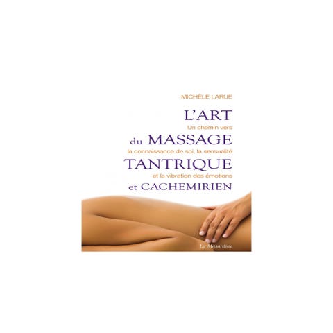 L'art du Massage Tantrique et Cachemirien