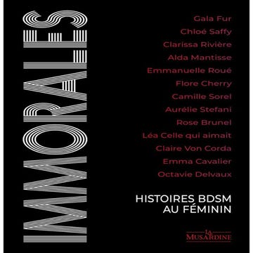 Immorales - Histoires BDSM au féminin