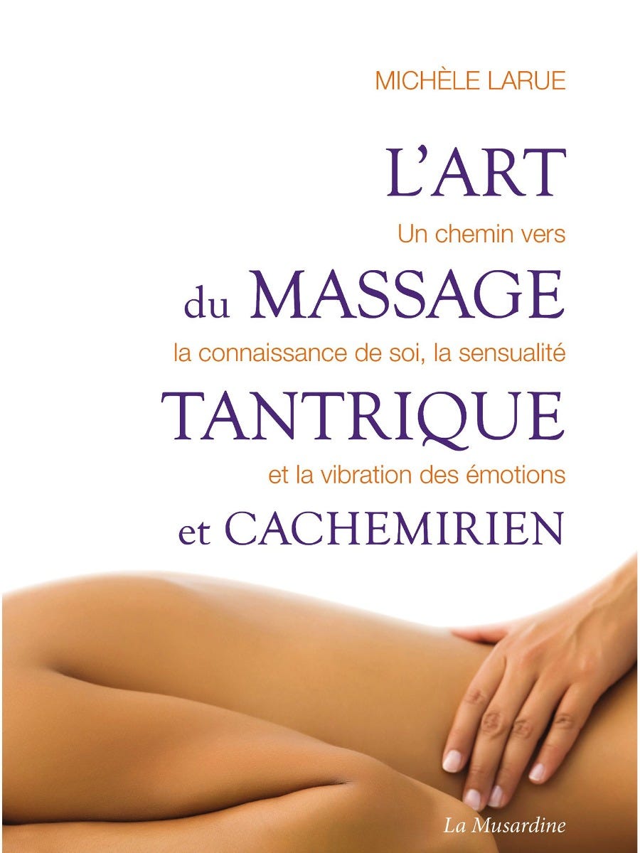 L'Art du Massage Tantrique et Cachemirien