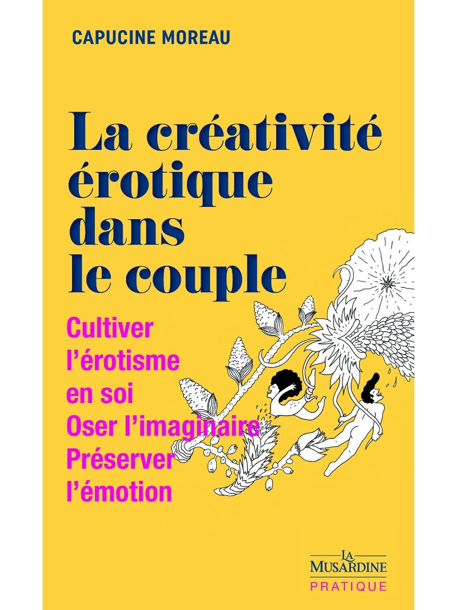 La créativité érotique dans le couple (Version Poche)