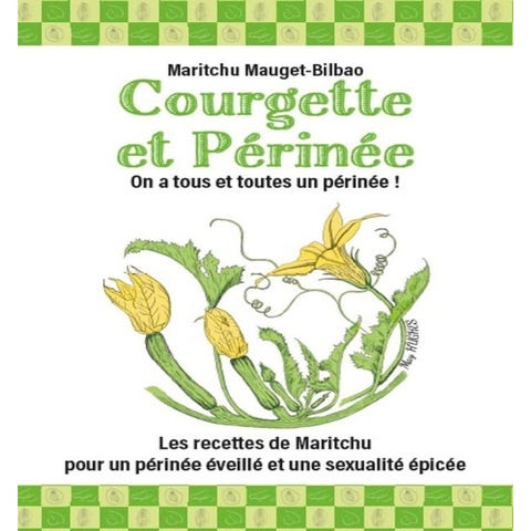 Courgette et Périnée - On a tous et toutes un périnée !