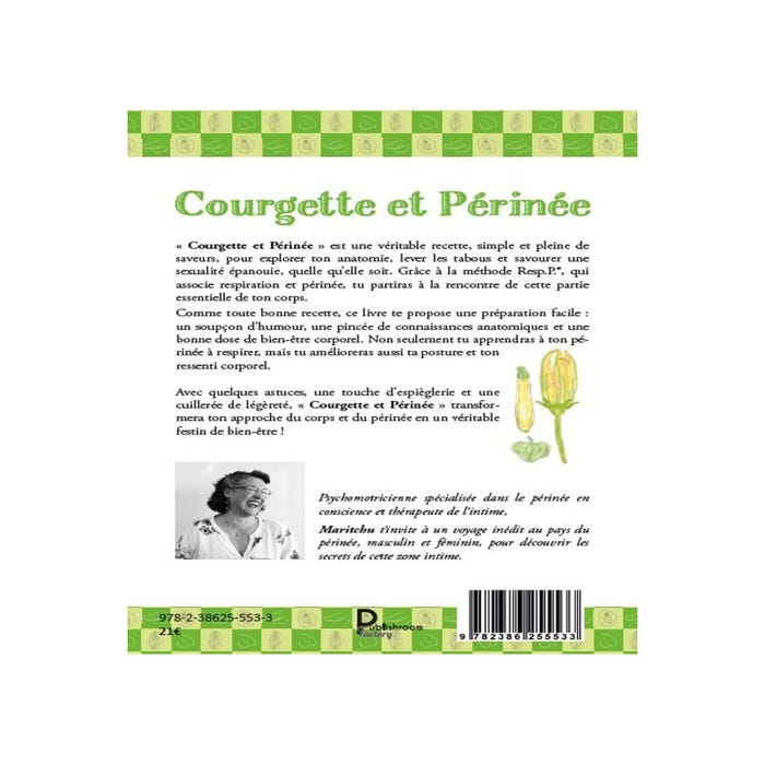 Courgette et Périnée - On a tous et toutes un périnée !