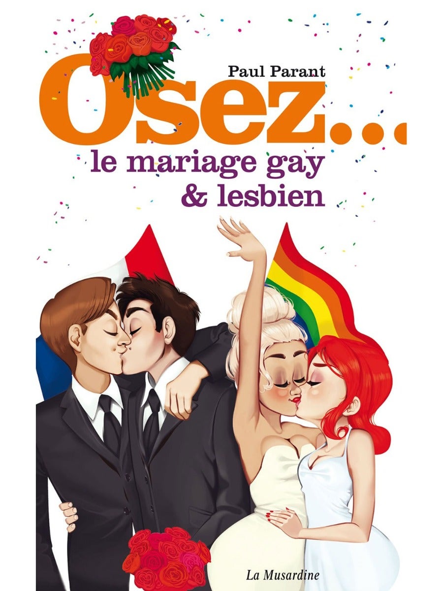 Osez... le mariage gay & lesbien
