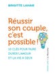 Réussir son Couple, c'est Possible ! (Version Poche)